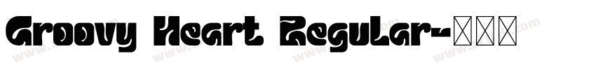 Groovy Heart Regular字体转换